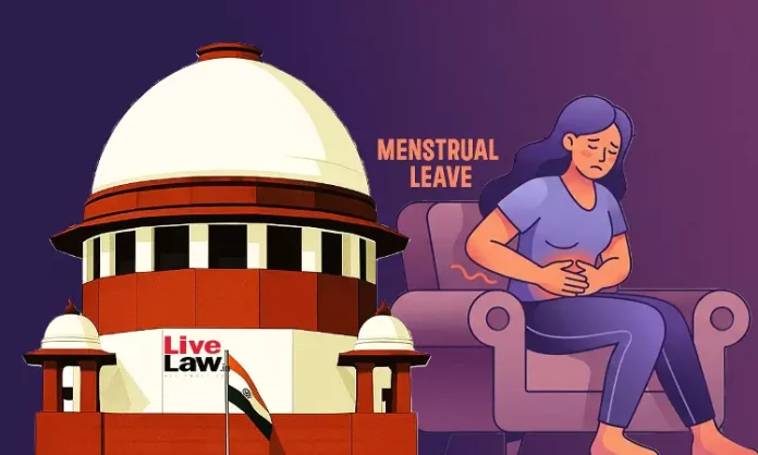 Supreme Court Reviews Plea for Mandatory Menstrual Leave in Workplaces